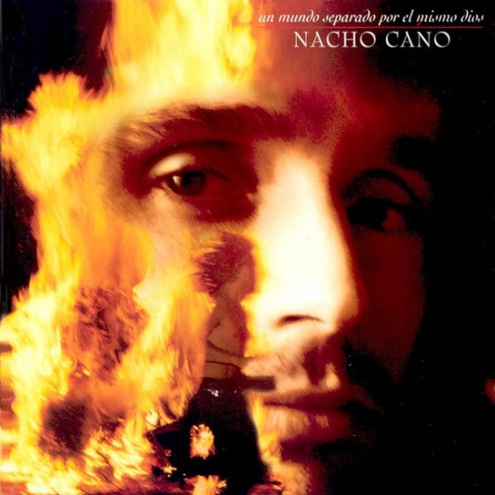 Nacho Cano ‎"Un Mundo Separado Por El Mismo Dios" (CD) 