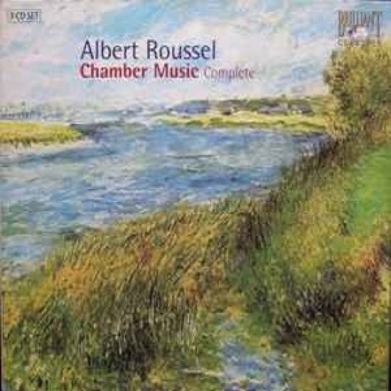 Albert Roussel ‎''Chamber Music'' (3xCD) 