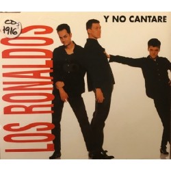 Los Ronaldos - Y No Cantare (CD - Single - Promo)  Los Ronaldos - Y No Cantare (CD - Single - Promo)