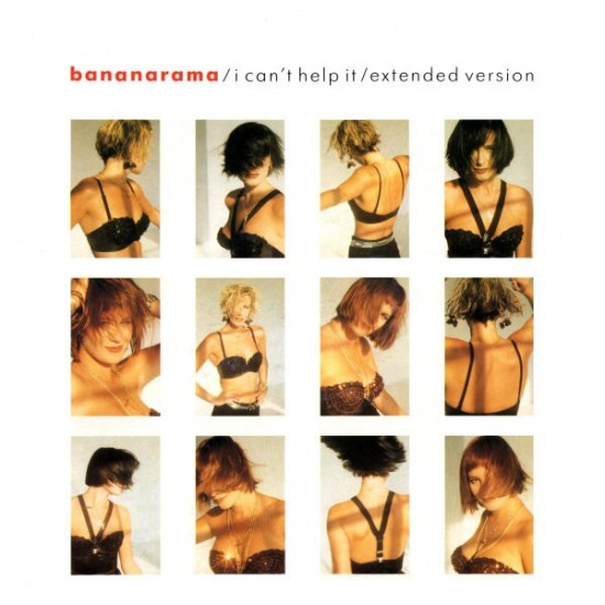 Bananarama ‎"I Can't Help It (Extended Version)" (12")