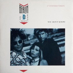 Berlin - You Don't Know (12")