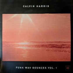 Calvin Harris - Funk Wav Bounces Vol.1 (2xLP - 180g - Gatefold) Calvin Harris - Funk Wav Bounces Vol.1 (2xLP - 180g - Gatefold)