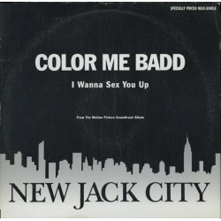 Color Me Badd - I Wanna Sex You Up (12") Color Me Badd - I Wanna Sex You Up (12")