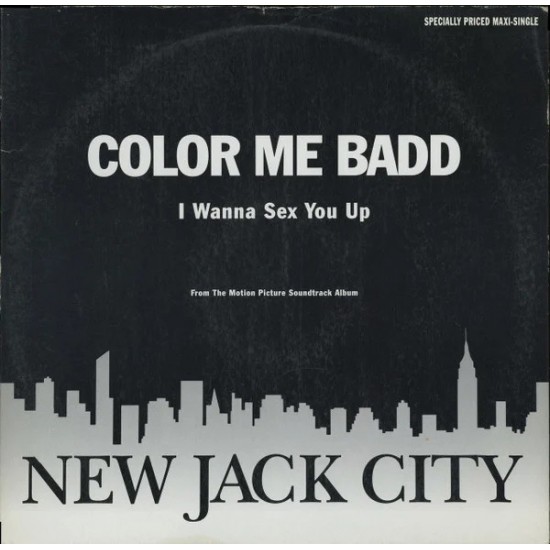 Color Me Badd ‎"I Wanna Sex You Up" (12")