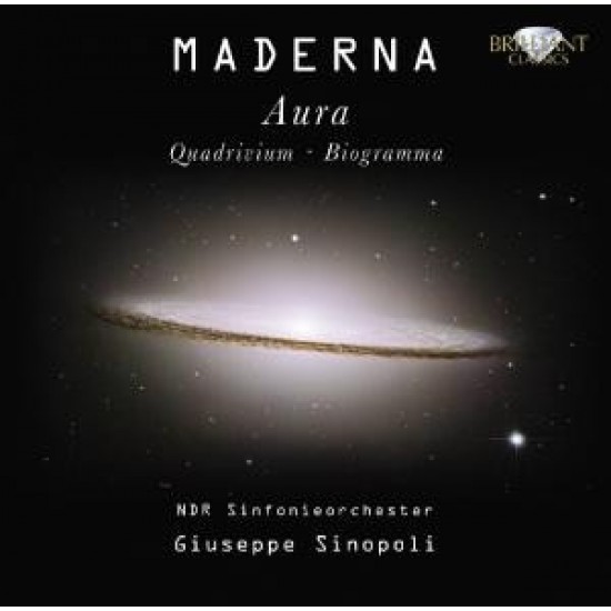 Maderna - NDR Sinfonieorchester, Giuseppe Sinopoli ‎''Aura, Quadrivium, Biogramma'' (CD)* 