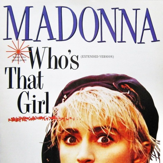 Madonna ‎"Who's That Girl (Extended Version)" (12")