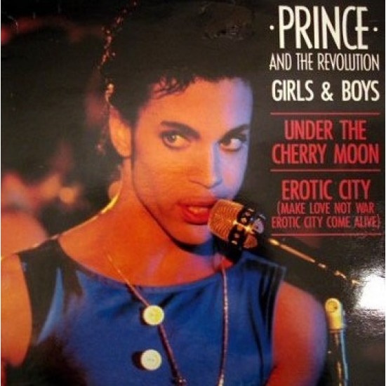 Prince And The Revolution ‎"Girls & Boys" (12")