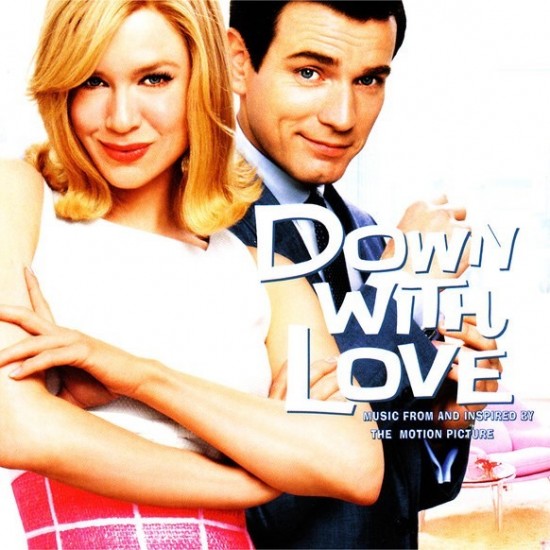 Down With Love (Music From And Inspired By The Motion Picture) (CD)*