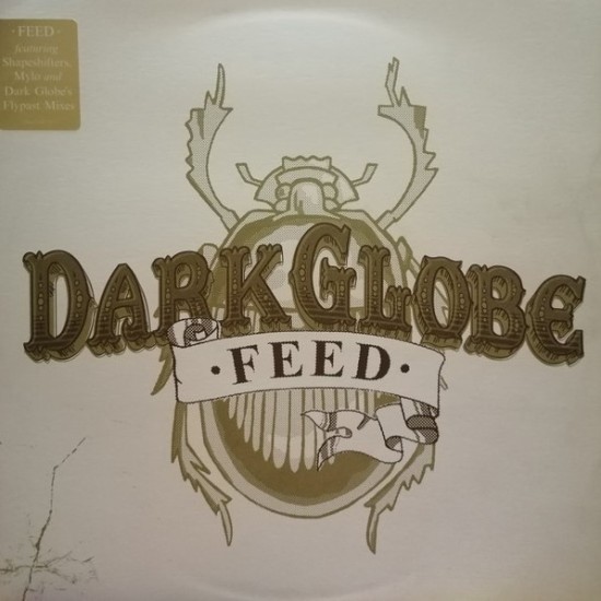 Dark Globe ‎"Feed" (12")