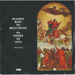 Frankie Goes To Hollywood - The Power Of Love (7") Frankie Goes To Hollywood - The Power Of Love (7")