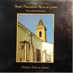 Banda Municipal De Musica De Gerena ‎"Semana Santa En Gerena" (LP - Gatefold)