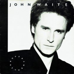 John Waite - Rover's Return (LP)* John Waite - Rover's Return (LP)*