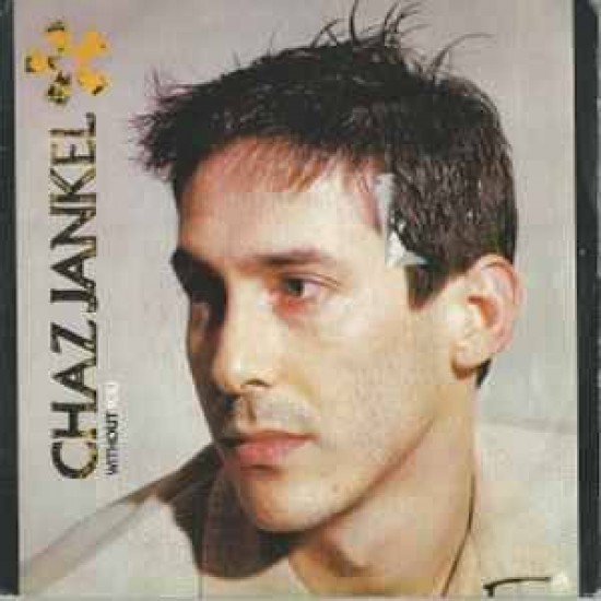 Chaz Jankel "Without You" (7")
