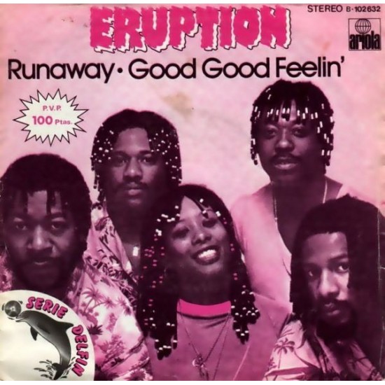 Eruption "Runaway / Good Good Feelin'" (7") 
