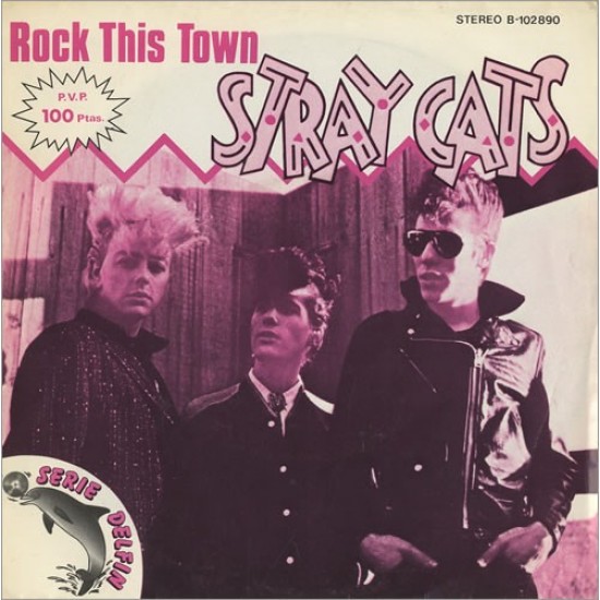 Stray Cats ‎"Rock This Town" (7") 