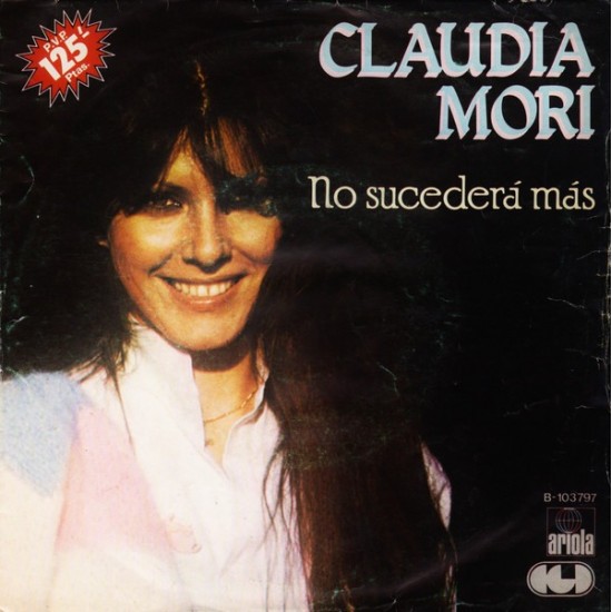 Claudia Mori ‎"No Sucederá Más" (7") 