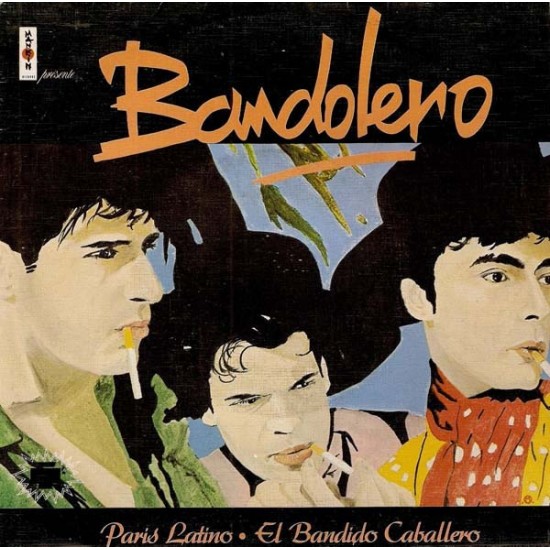 Bandolero ‎"Paris Latino / El Bandido Caballero" (7")