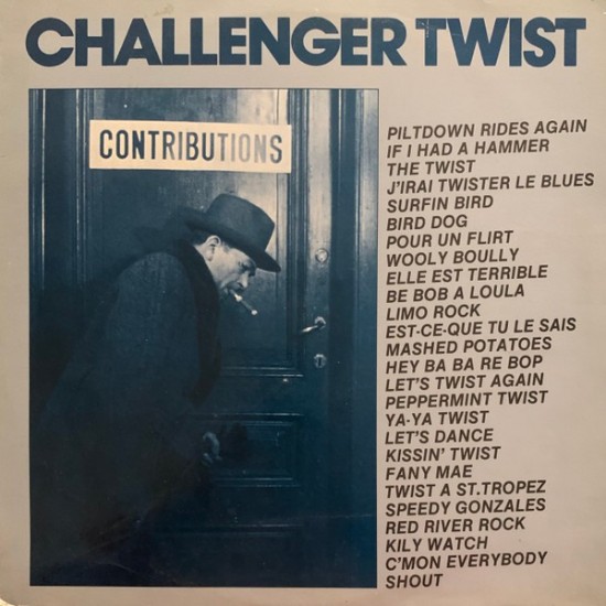 Challenger Twist ‎"Challenger Twist" (12")
