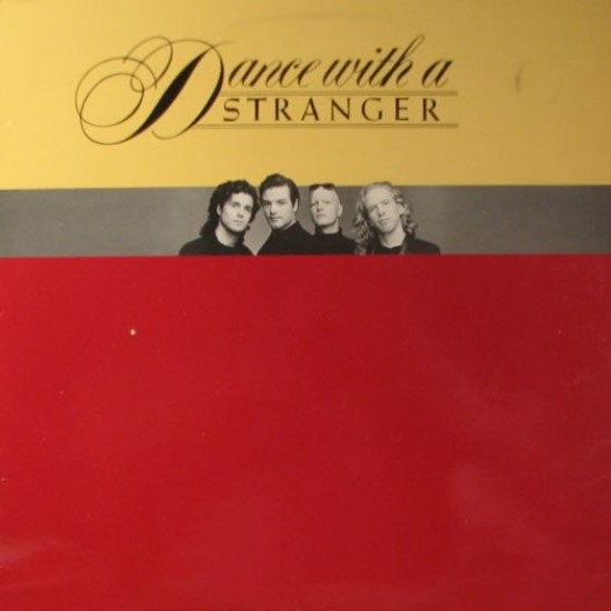 Dance With A Stranger ‎"Dance With A Stranger" (LP)