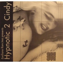 Emiliano Ram. Irez - Hypnotic 2 Cindy (12")