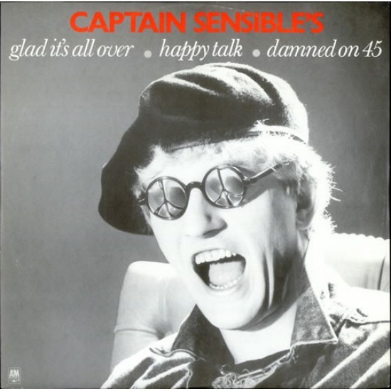 Captain Sensible ‎"Glad It's All Over / Happy Talk / Damned On 45" (12")