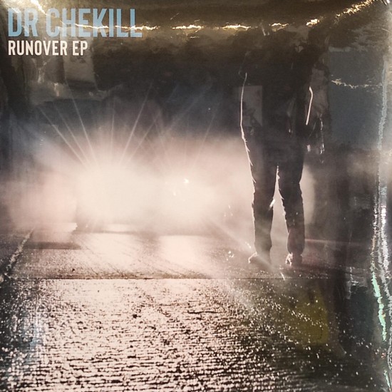 Dr Chekill ‎"Runover EP" (12")