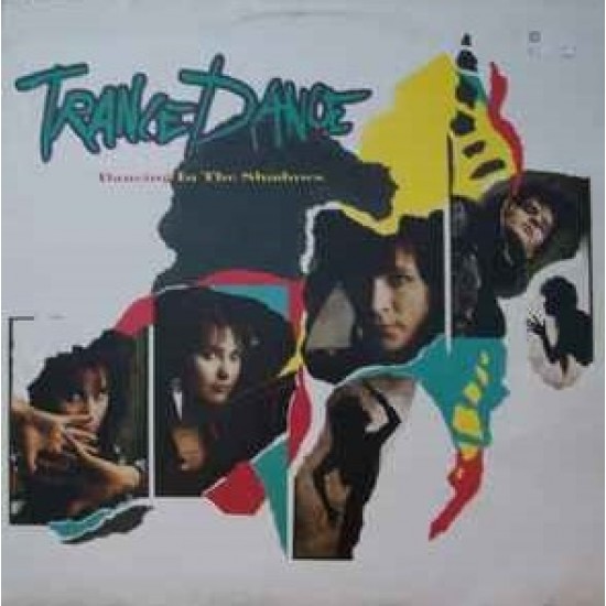 Trance Dance ‎"Dancing In The Shadows" (LP)
