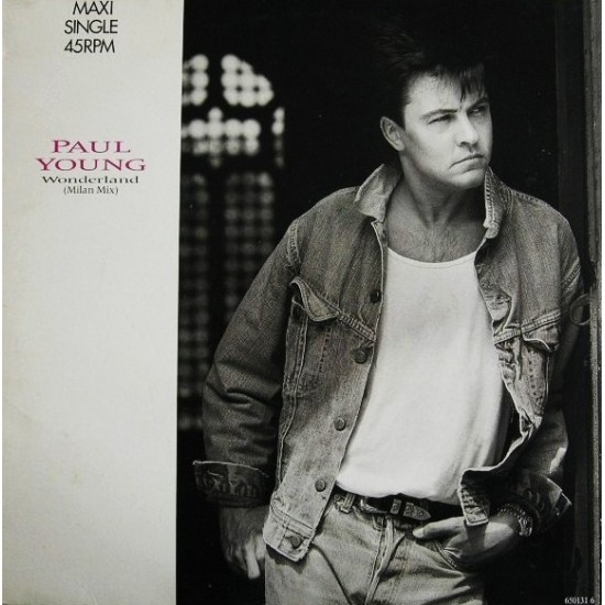 Paul Young ‎"Wonderland (Milan Mix)" (12")