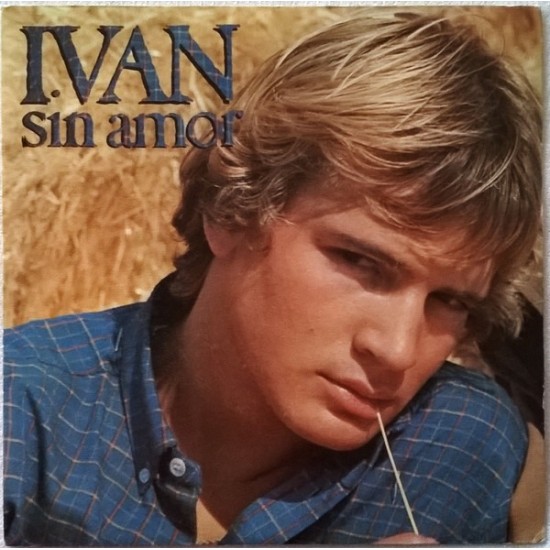 Ivan "Sin Amor" (7")