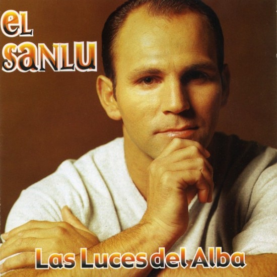 El Sanlu ‎"Las Luces Del Alba" (CD)