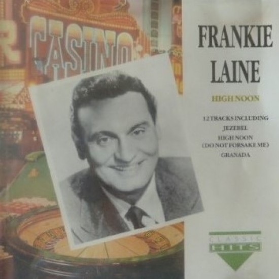 Frankie Laine ‎"High Noon" (CD)