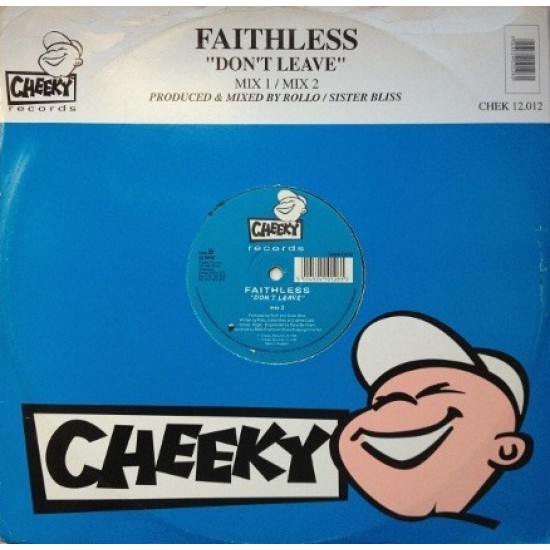 Faithless ‎"Don't Leave" (12")