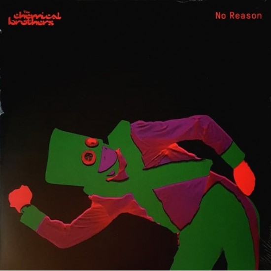The Chemical Brothers ‎"No Reason" (12" - ed. Limitada - 180g - color Rojo)