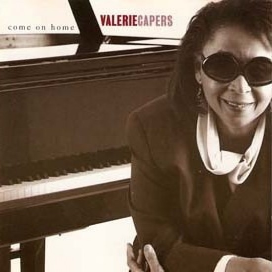 Valerie Capers ‎"Come On Home" (CD)