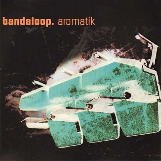 Bandaloop ‎"Aromatik" (CD)