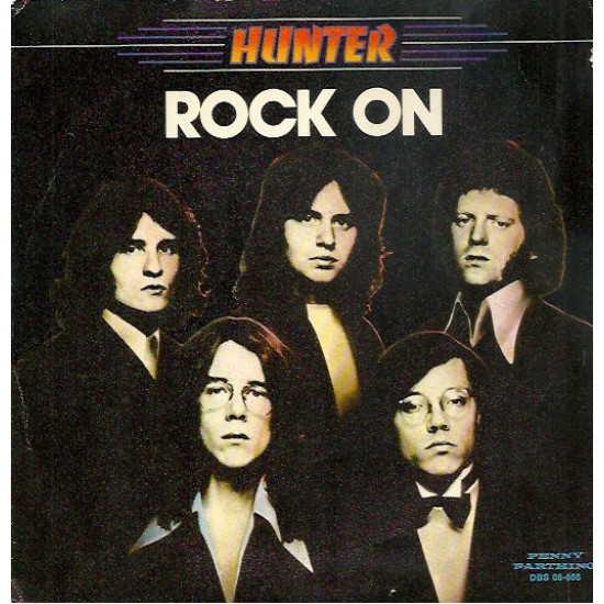 Hunter "Rock On" (7")* 