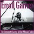 Erroll Garner - The Complete Savoy & Dial Master Takes (2xCD)