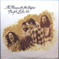 The Mamas & The Papas - People Like Us (LP)* 