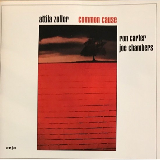Attila Zoller, Ron Carter, Joe Chambers ‎"Common Cause" (CD - Remastered - 25th Anniversary)