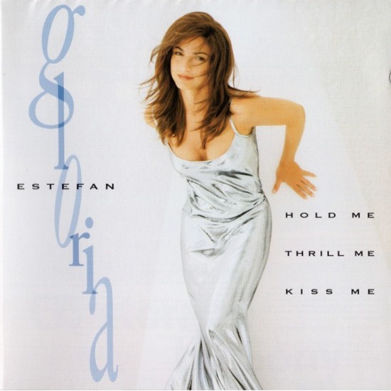 Gloria Estefan ‎"Hold Me, Thrill Me, Kiss Me" (CD)