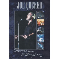 Joe Cocker - Live / Across From Midnight Tour (DVD)* Joe Cocker - Live / Across From Midnight Tour (DVD)*