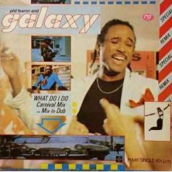 Phil Fearon & Galaxy - What Do I Do? (Special Remix) (12") Phil Fearon & Galaxy - What Do I Do? (Special Remix) (12")