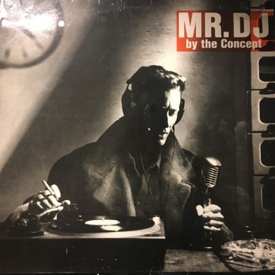 The Concept ‎"Mr. D.J." (12")
