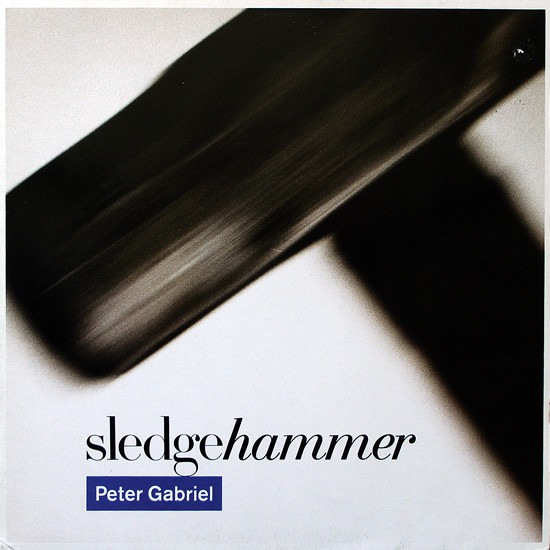 Peter Gabriel ‎"Sledgehammer" (12")