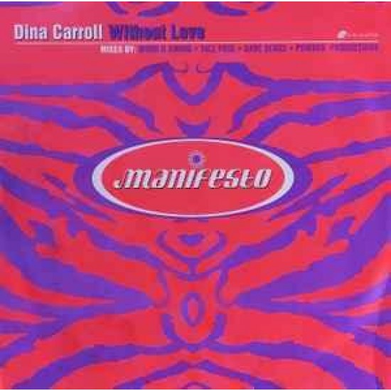 Dina Carroll ‎"Without Love" (12")