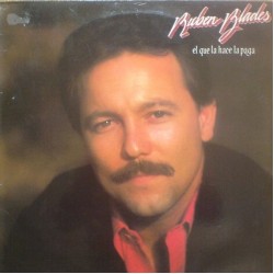 Ruben Blades - El Que La Hace La Paga (LP) Ruben Blades - El Que La Hace La Paga (LP)