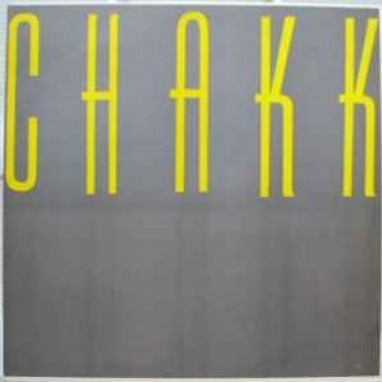 Chakk ‎"You / They Say" (12")