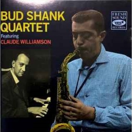 Bud Shank Quartet, Claude Williamson ‎"Bud Shank Quartet Featuring Claude Williamson" (CD)