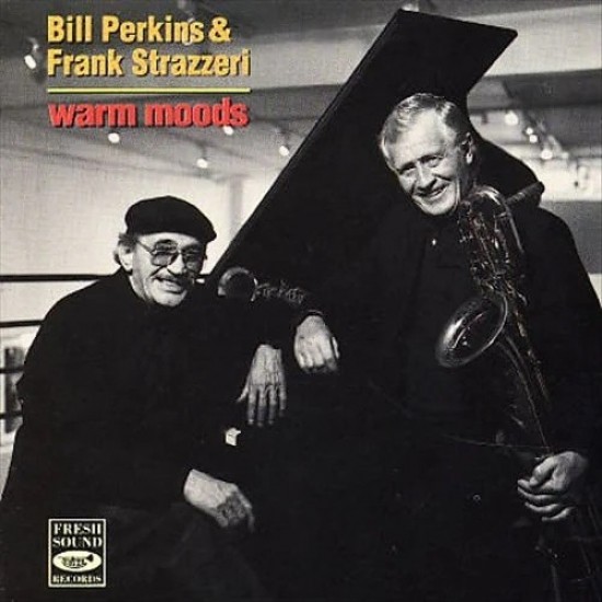 Bill Perkins, Frank Strazzeri ‎"Warm Moods" (CD)