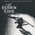 John Barry - The Cotton Club (Original Motion Picture Soundtrack) (CD) John Barry - The Cotton Club (Original Motion Picture Soundtrack) (CD)